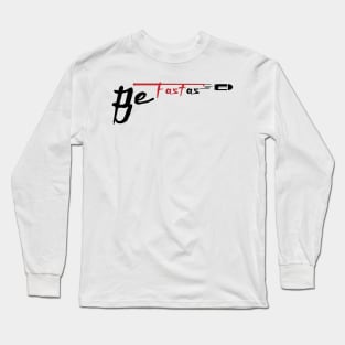 Be Fast as Bullet - Light color Long Sleeve T-Shirt